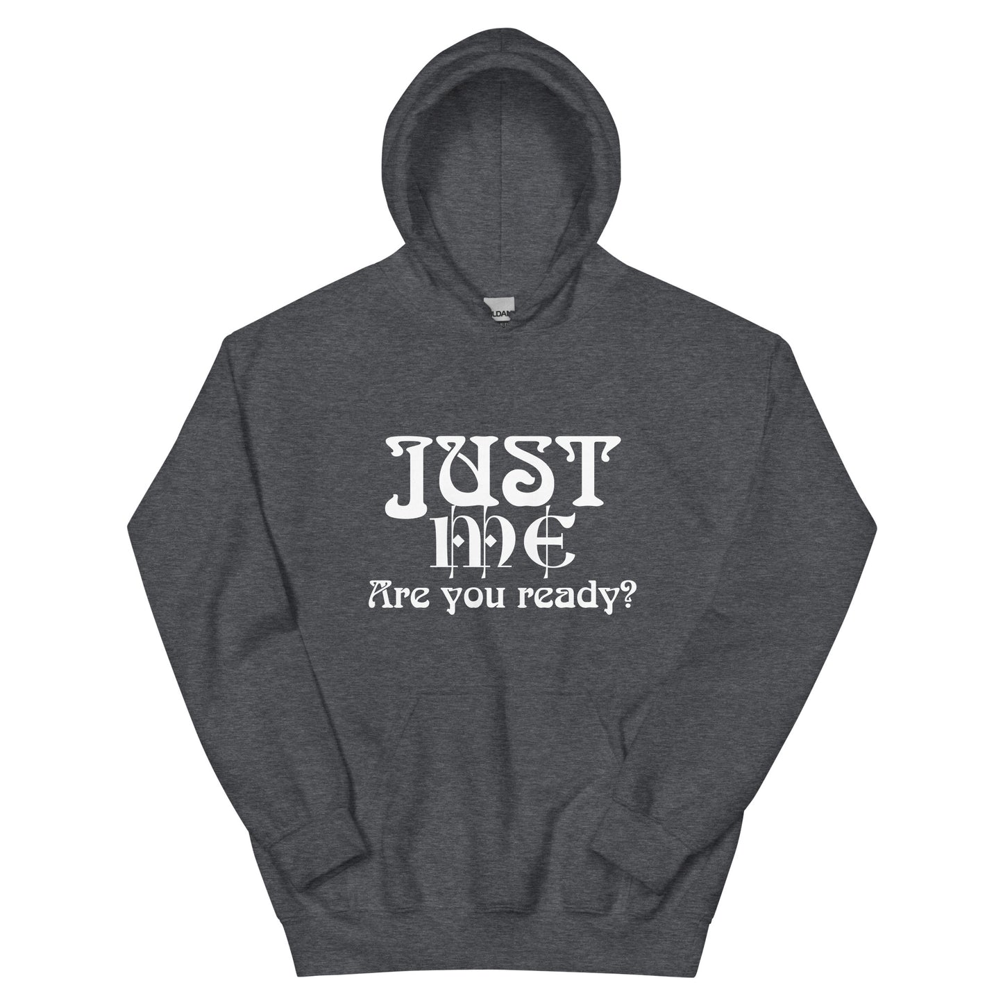 JUST ME Unisex Hoodie