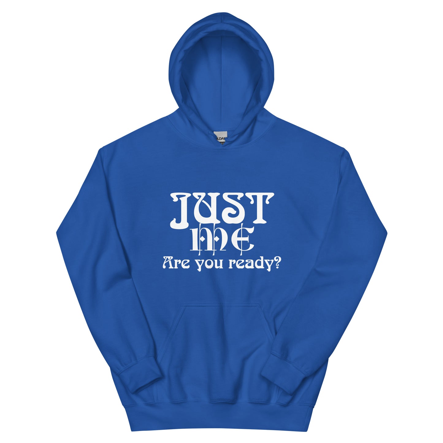 JUST ME Unisex Hoodie
